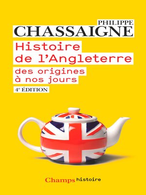 cover image of Histoire de l'Angleterre. Des origines à nos jours